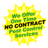 we offer one time no contract pest control services